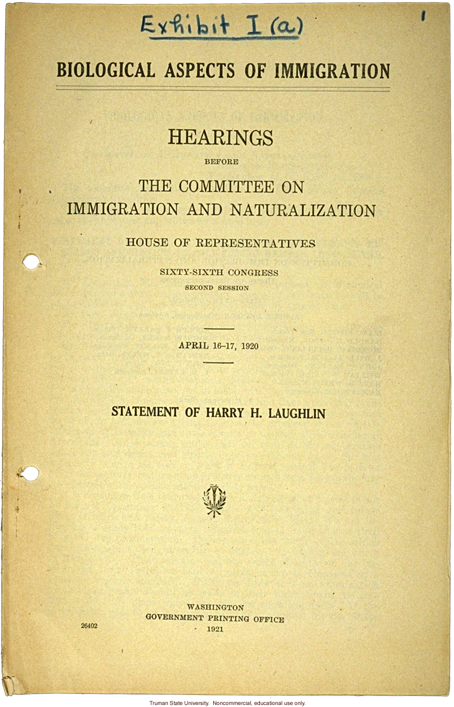 &quote;Biological aspects of immigration,&quote; Harry H. Laughlin testimony before the House Committee on Immigration and Naturalization