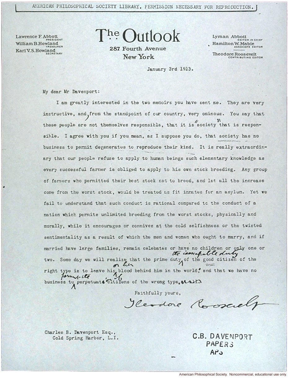 T. Roosevelt letter to C. Davenport about &quote;degenerates reproducing&quote;
