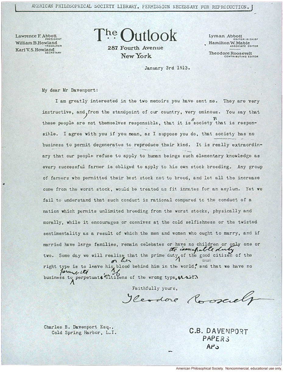 T. Roosevelt letter to C. Davenport about &quote;degenerates reproducing&quote;