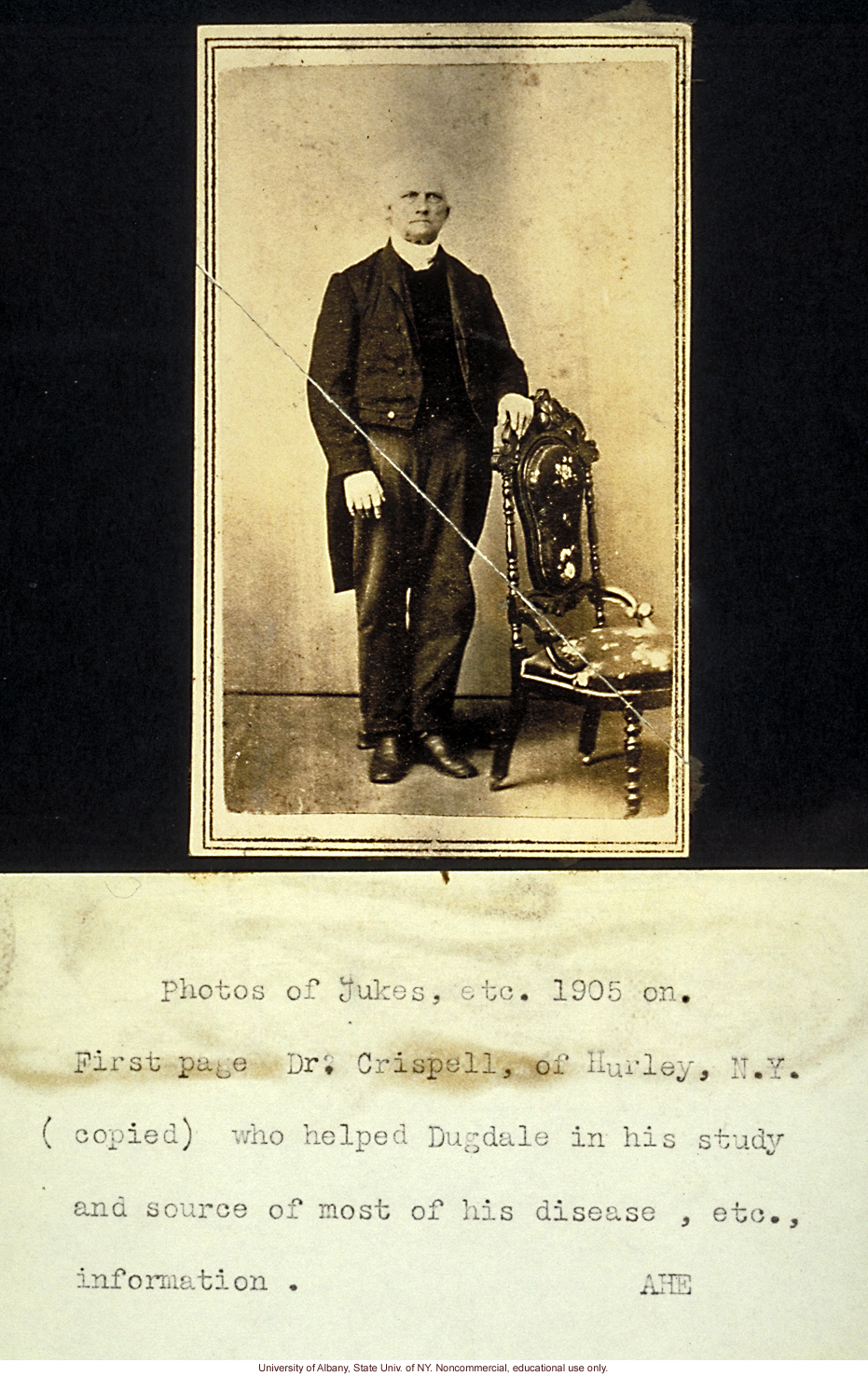 &quote;Dr. Crispell of Hurley, N.Y., who helped Dugdale in his study and source of most of his disease, etc., information. AHE&quote;