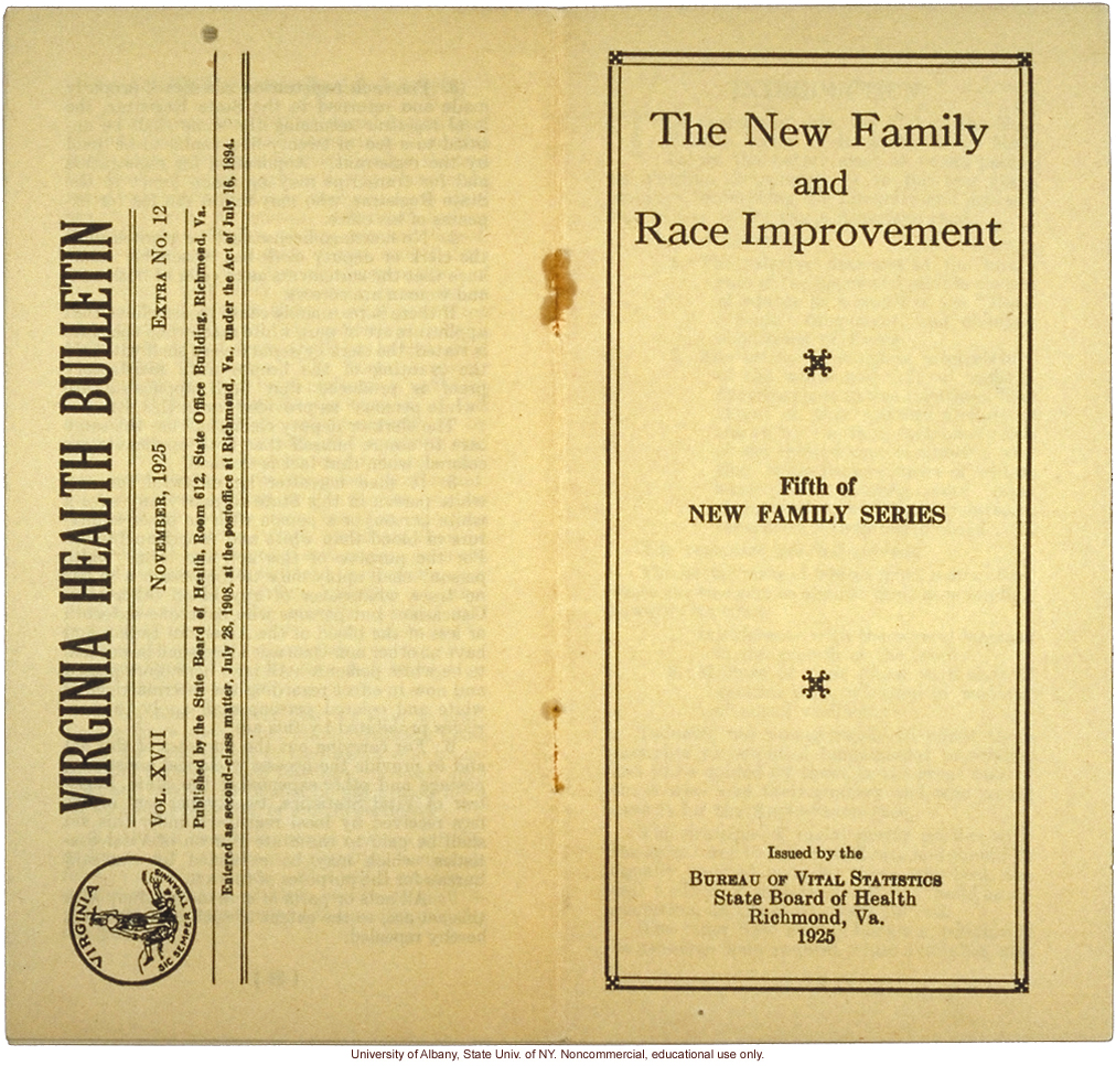 &quote;The New Family and Race Improvement,&quote; by W.A. Plecker, Virginia Health Bulletin (vol.17:12)