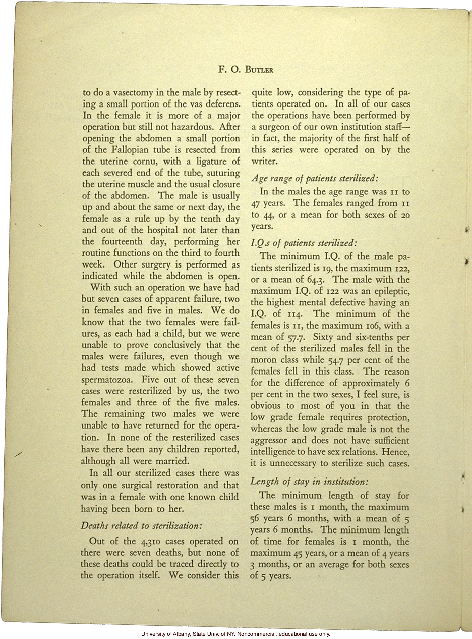 &quote;A Quarter of a Century's Experience in Sterilization of Mental Defectives in California,&quote; by F.O. Butler, Amer. Journ. Mental Deficiency (vol 49:4)