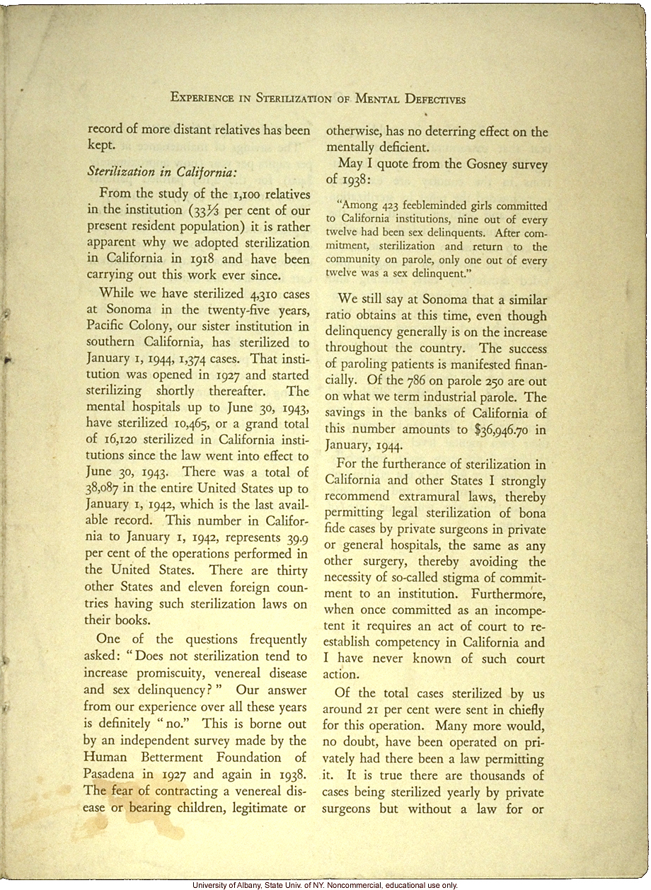 &quote;A Quarter of a Century's Experience in Sterilization of Mental Defectives in California,&quote; by F.O. Butler, Amer. Journ. Mental Deficiency (vol 49:4)