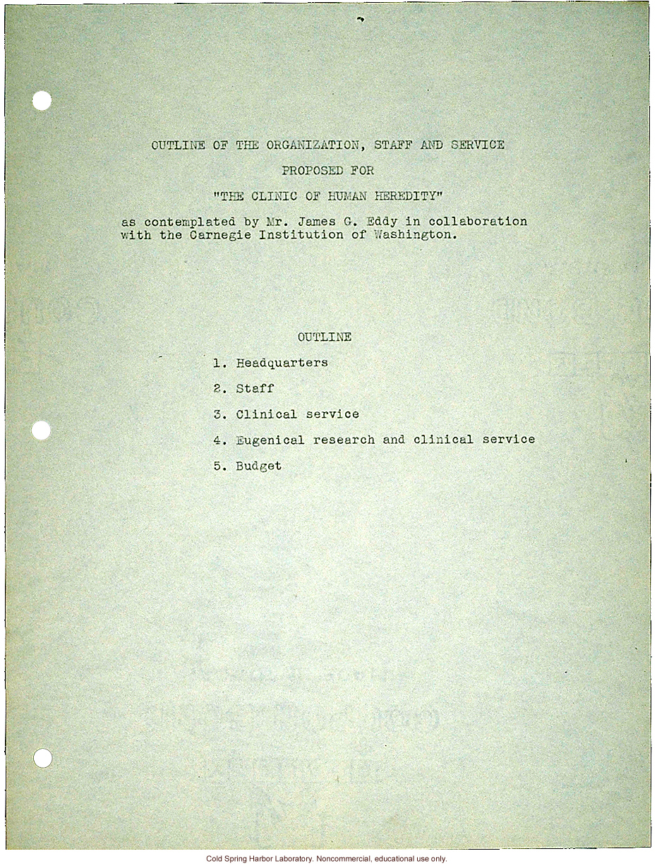 &quote;Proposed Clinic of Human Heredity,&quote; a plan prepared by Harry H. Laughlin as the basis for negotiations with the Carnegie Institution of Washington