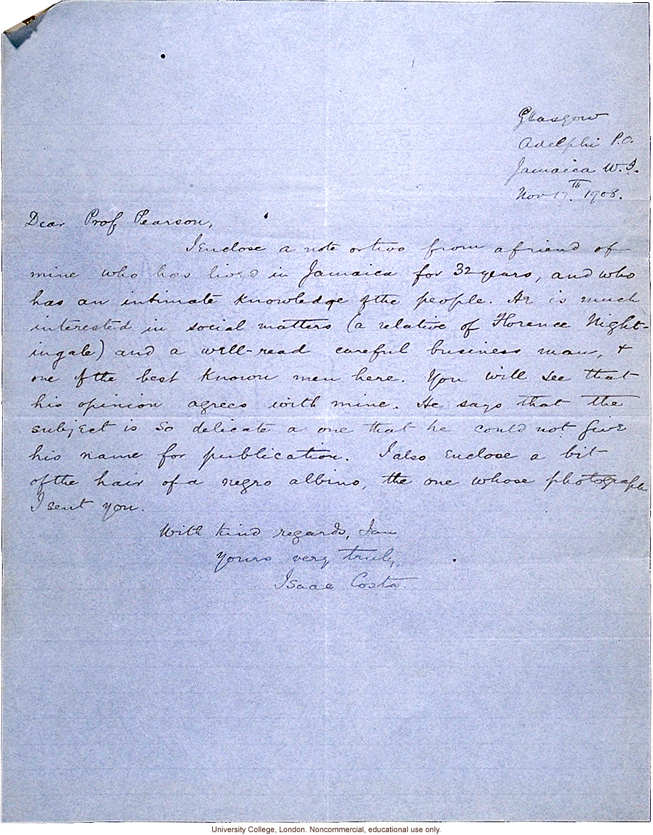 Issac Costa letter to Karl Pearson, with observations of race mixing in Jamaica provided his friend, &quote;a relative of Florence Nightingale&quote; (11/17/1908)