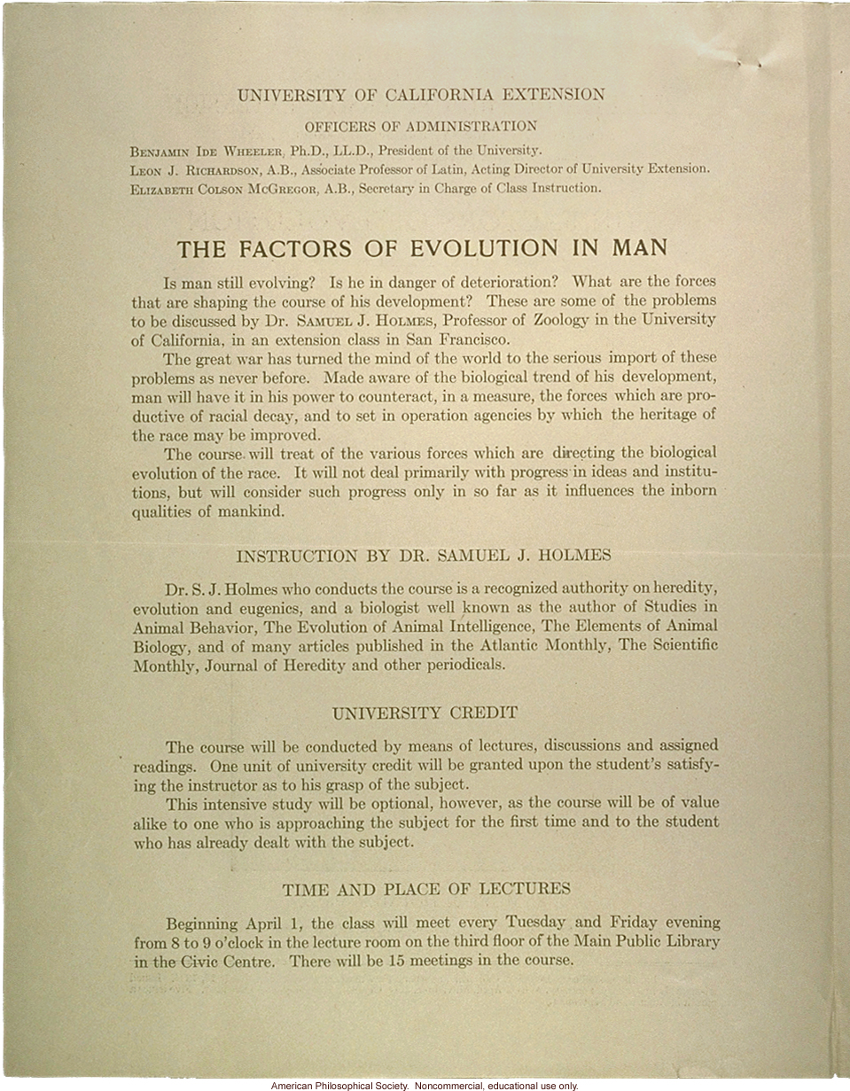 &quote;The factors of evolution in man&quote;, course offered by Samuel Holmes at University of California, Berkeley