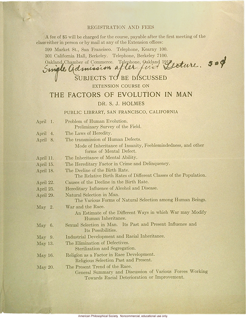 &quote;The factors of evolution in man&quote;, course offered by Samuel Holmes at University of California, Berkeley