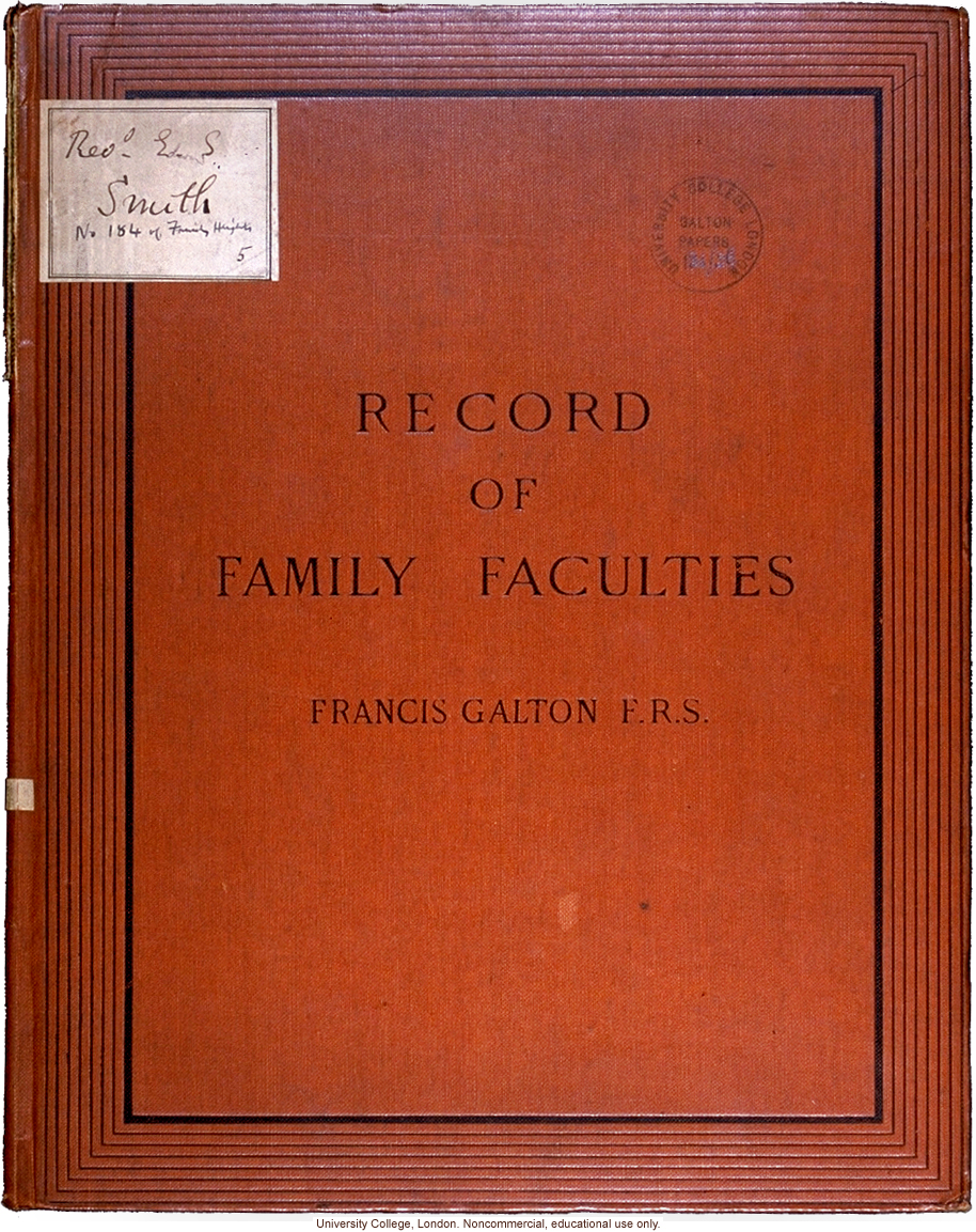 <i>Record of Family Faculties</i>, by Francis Galton (compiled with completed family pedigree forms), selected pages