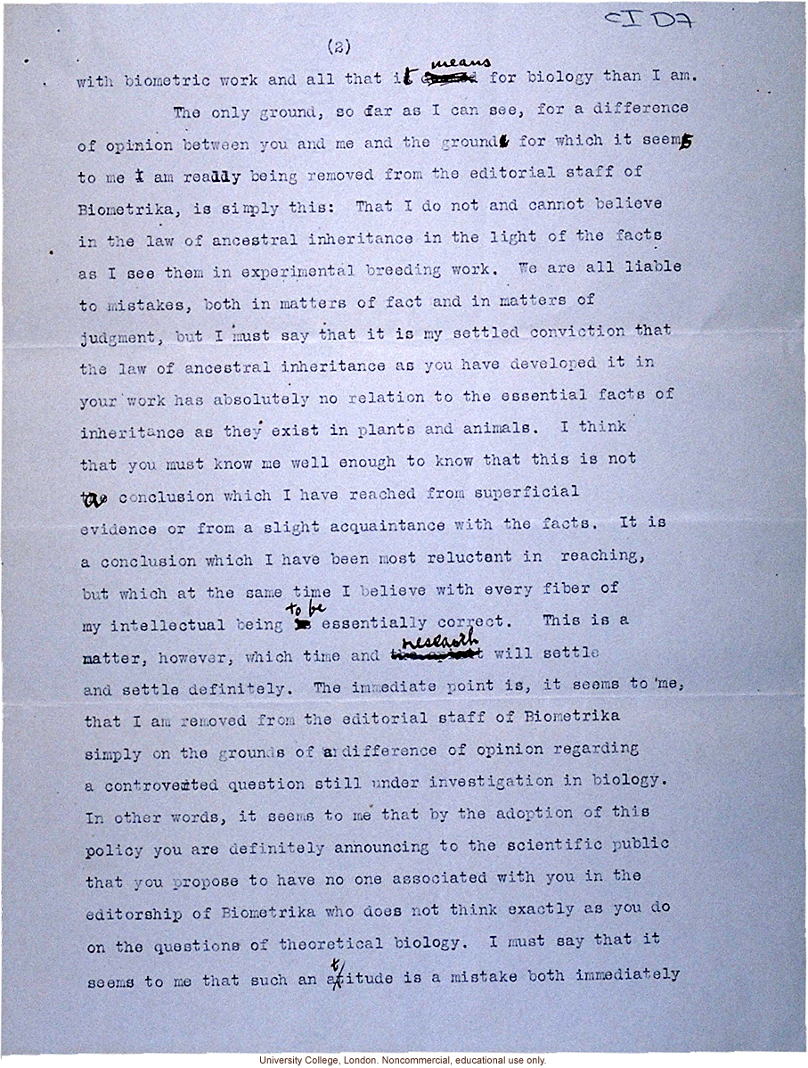 Raymond Pearl letter to Karl Pearson, about disagreement on hereditary theory and his removal as an editor of <i> Biometrika</i> (2/15/1910)