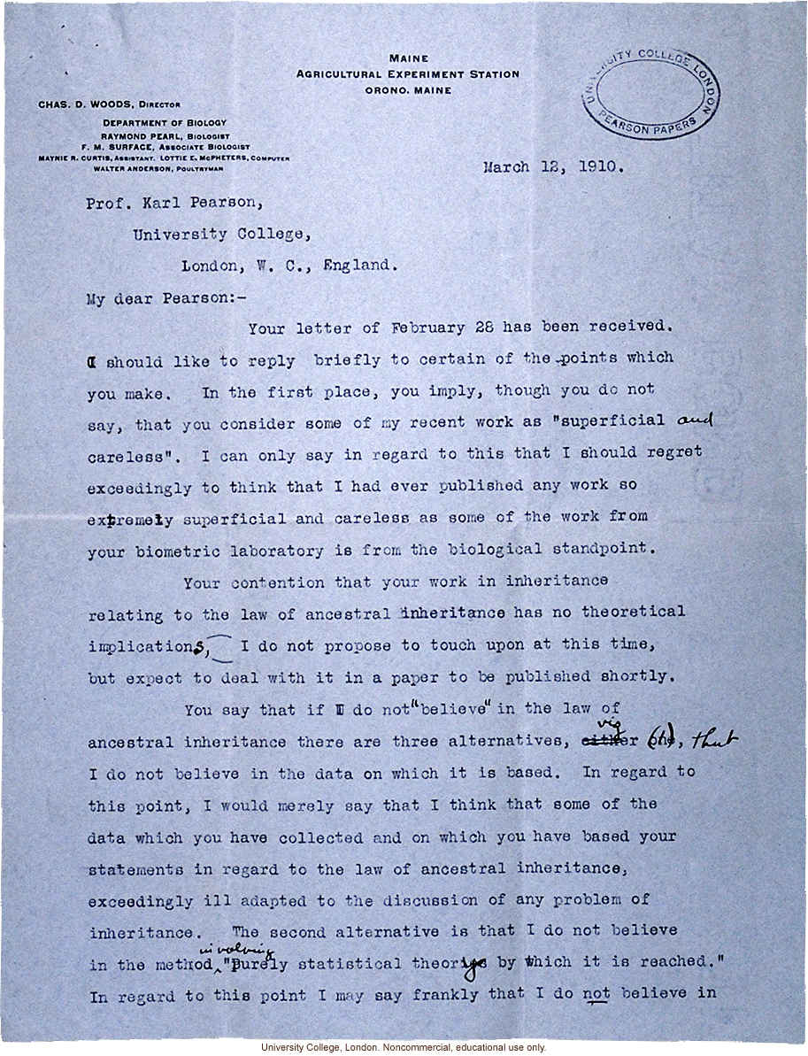 Raymond Pearl letter to Karl Pearson, discussion of conflict between biometrical and experimental approaches to study heredity (3/12/1910)