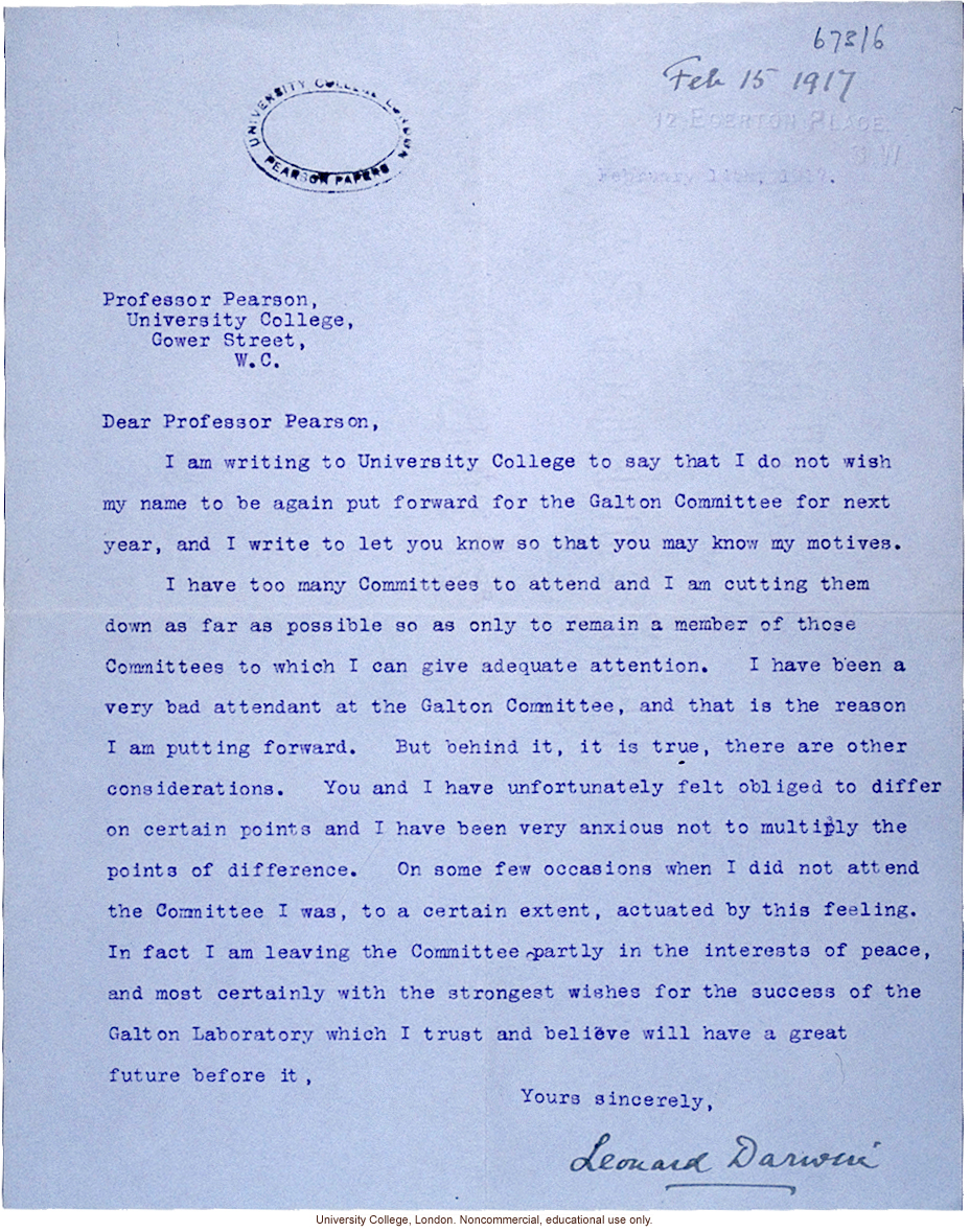 Leonard Darwin letter to Karl Pearson resigning from Galton Committee to maintain peace in the face of their ongoing disagreements (2/15/1917)