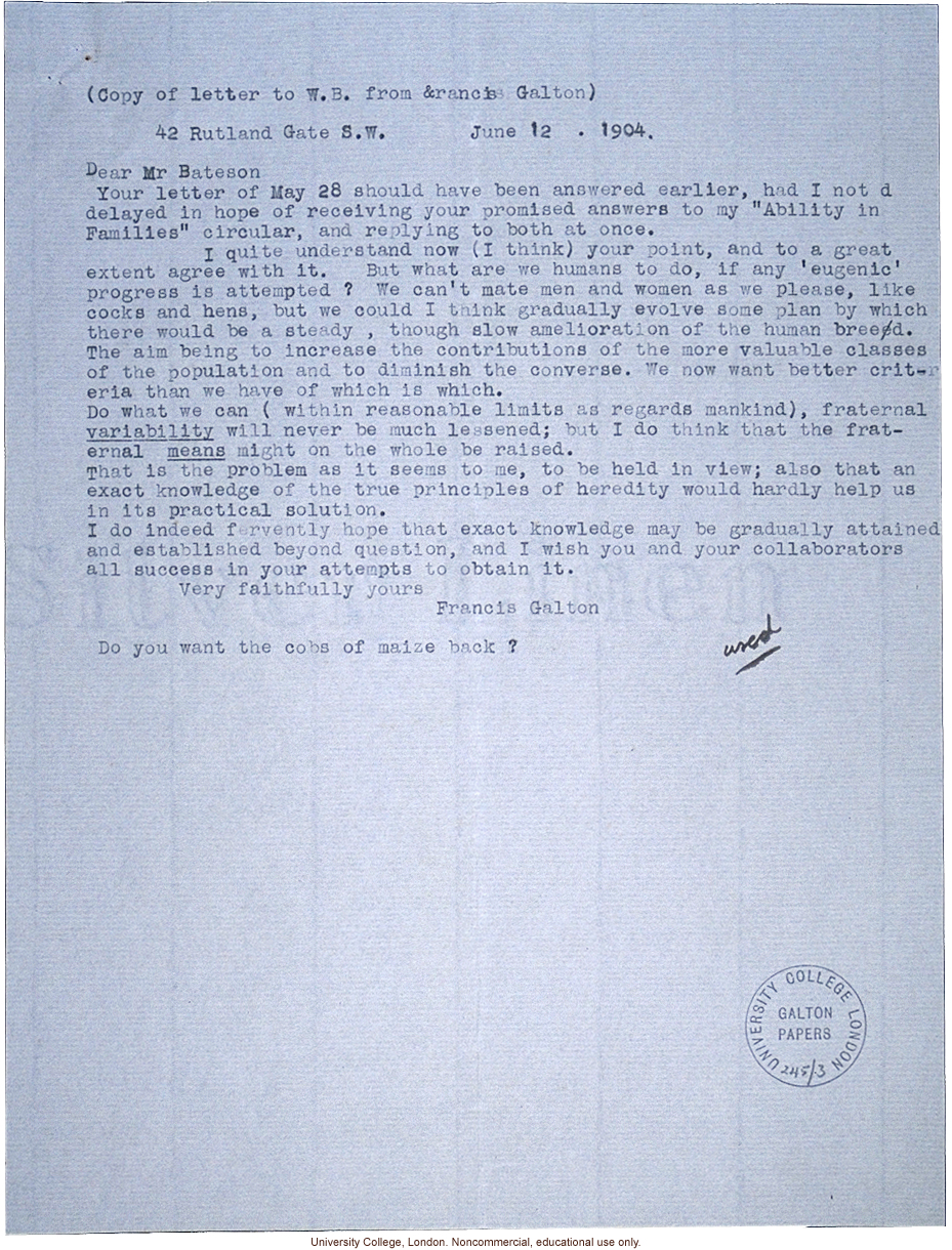 Francis Galton letter to William Bateson, commenting that knowledge of heredity would be of little practical help to eugenics progress (6/12/1904)