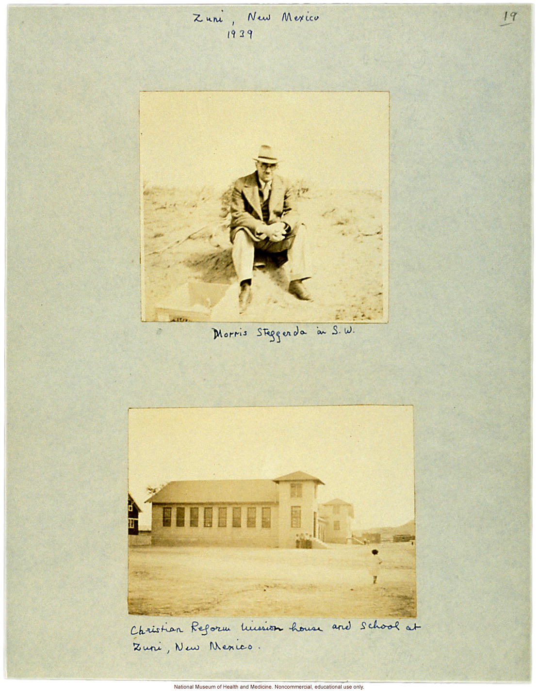 &quote;Morris Steggerda in S.W.&quote; and Christian Reform Mission House and School, Zuni, New Mexico