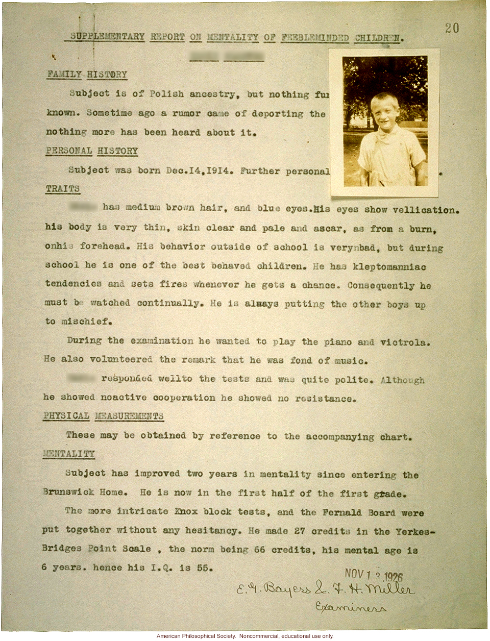 &quote;Supplementary report on mentality of feebleminded children,&quote; case study by E. Bayers and F.H. Miller.