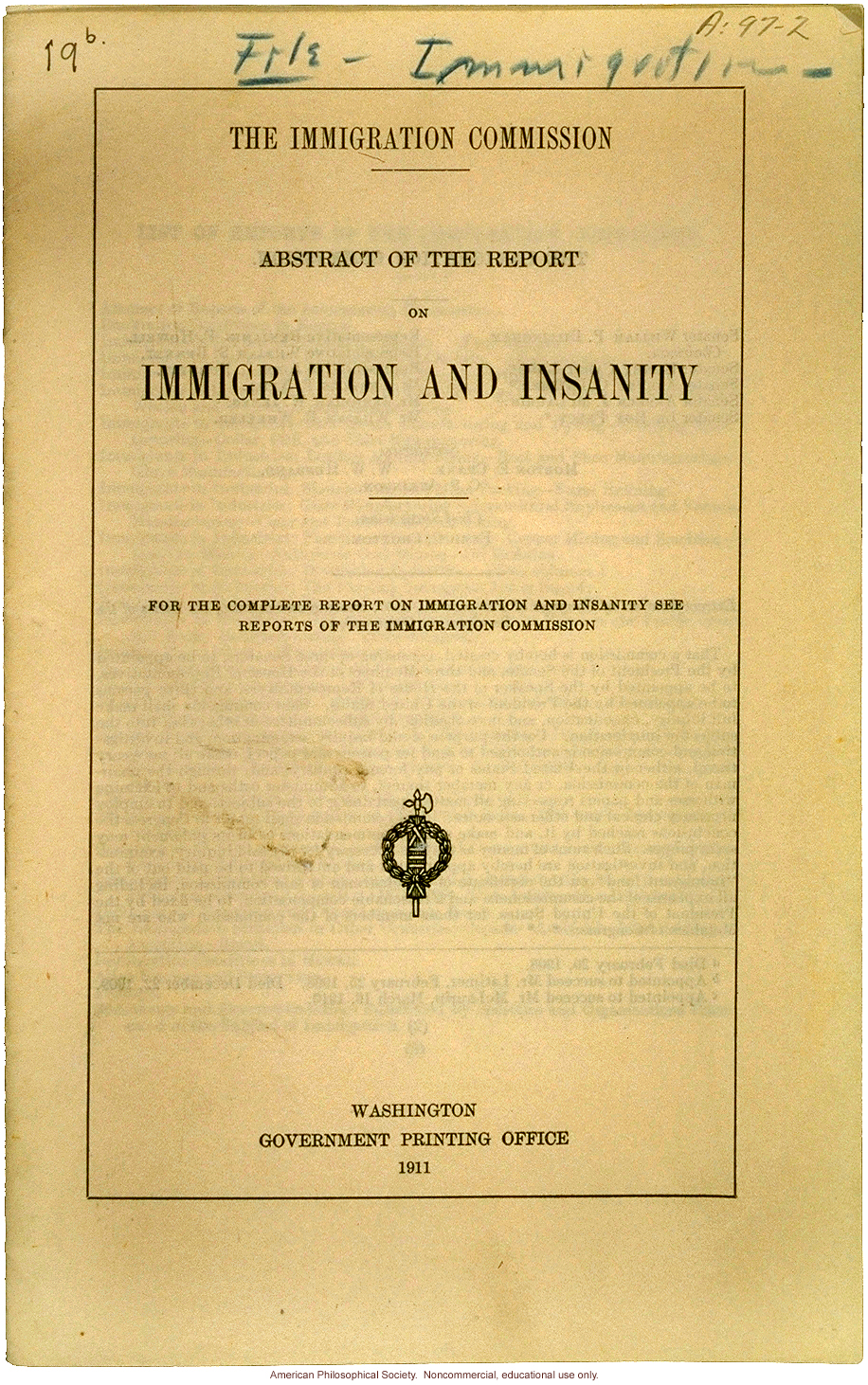 &quote;Abstract of the report on immigration and insanity,&quote; by The Immigration Commission