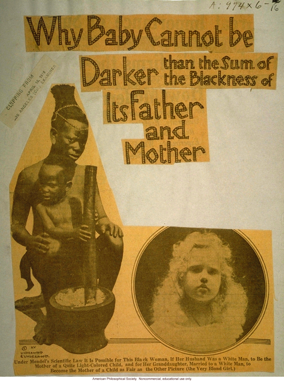 &quote;Why baby cannot be darker than the sum of the blackness of its mother and father,&quote; the Los Angeles Examiner