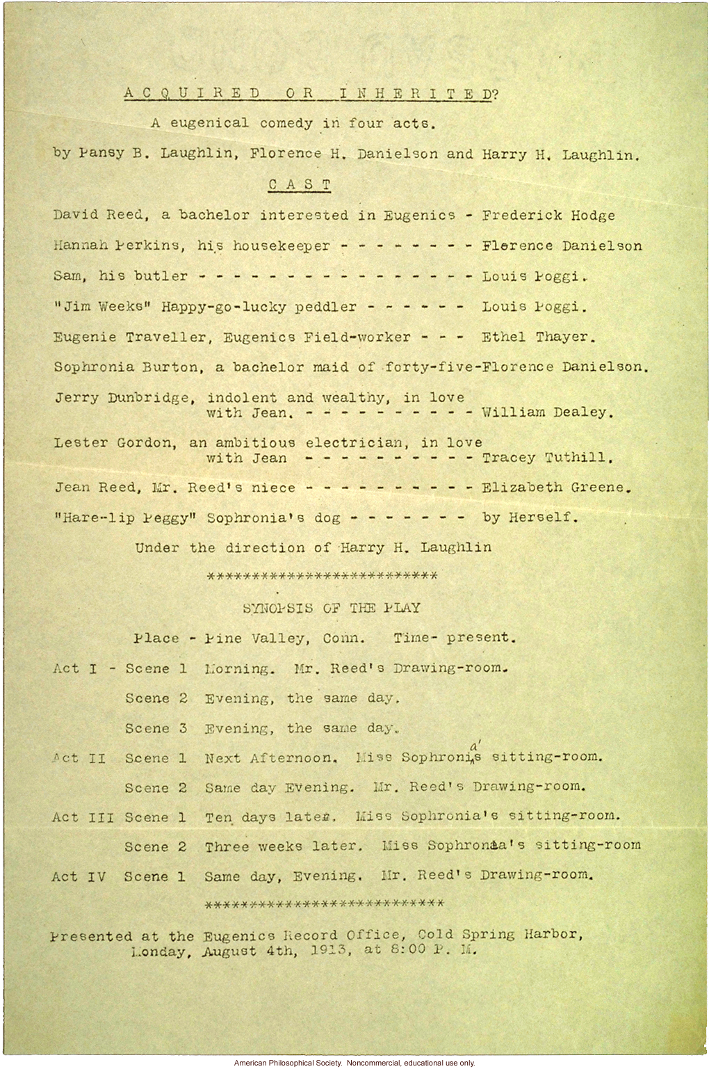 &quote;Acquired or inherited? A eugenical comedy in four acts,&quote; play written by P. Laughlin, F. Danielson and H. Laughlin