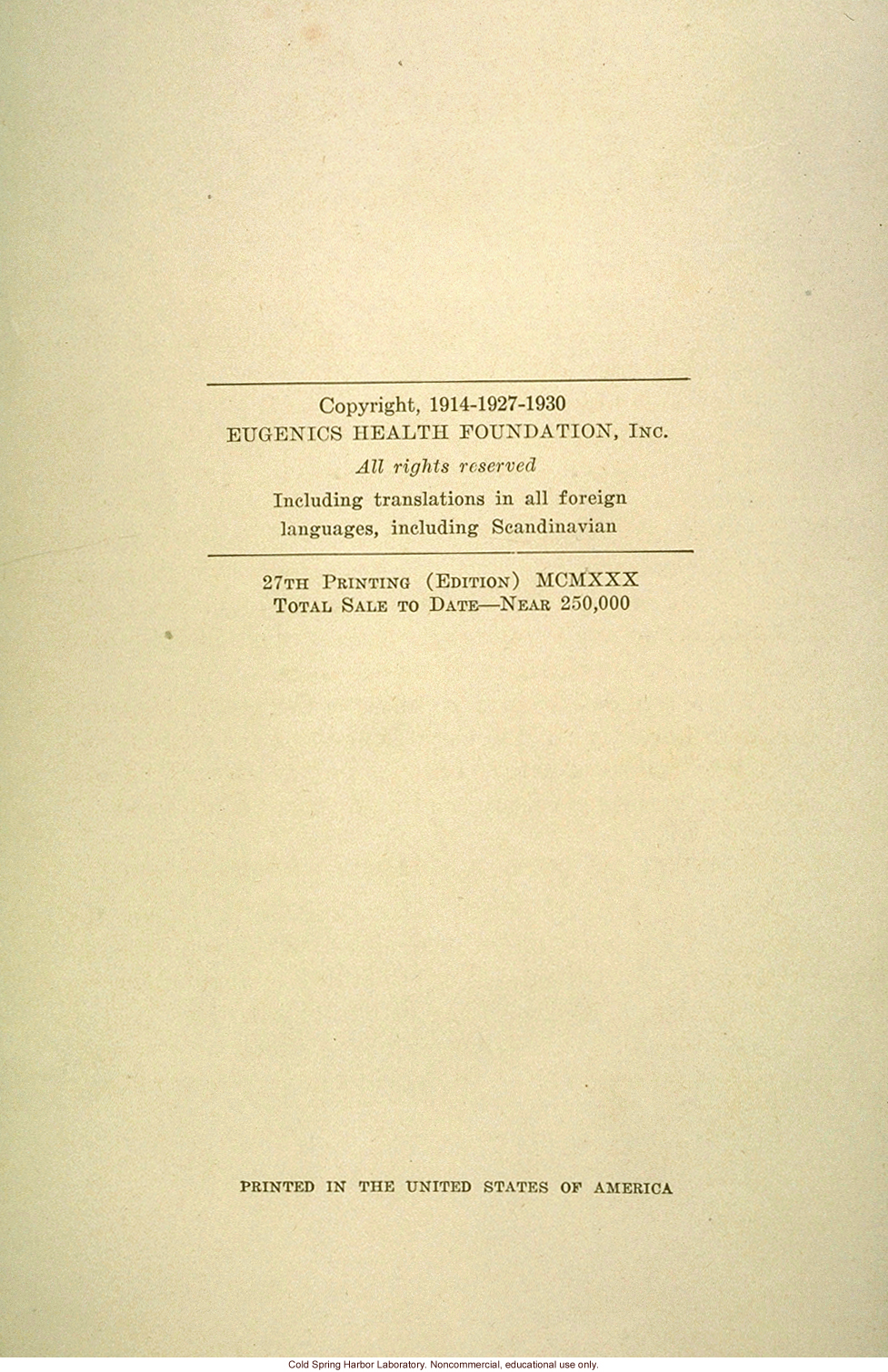 &quote;The science of eugenics and sex-life, love, marriage, maternity: the regeneration of the human race,&quote; by W.J. Hadden, C.H. Robinson, and M.R. Melendy