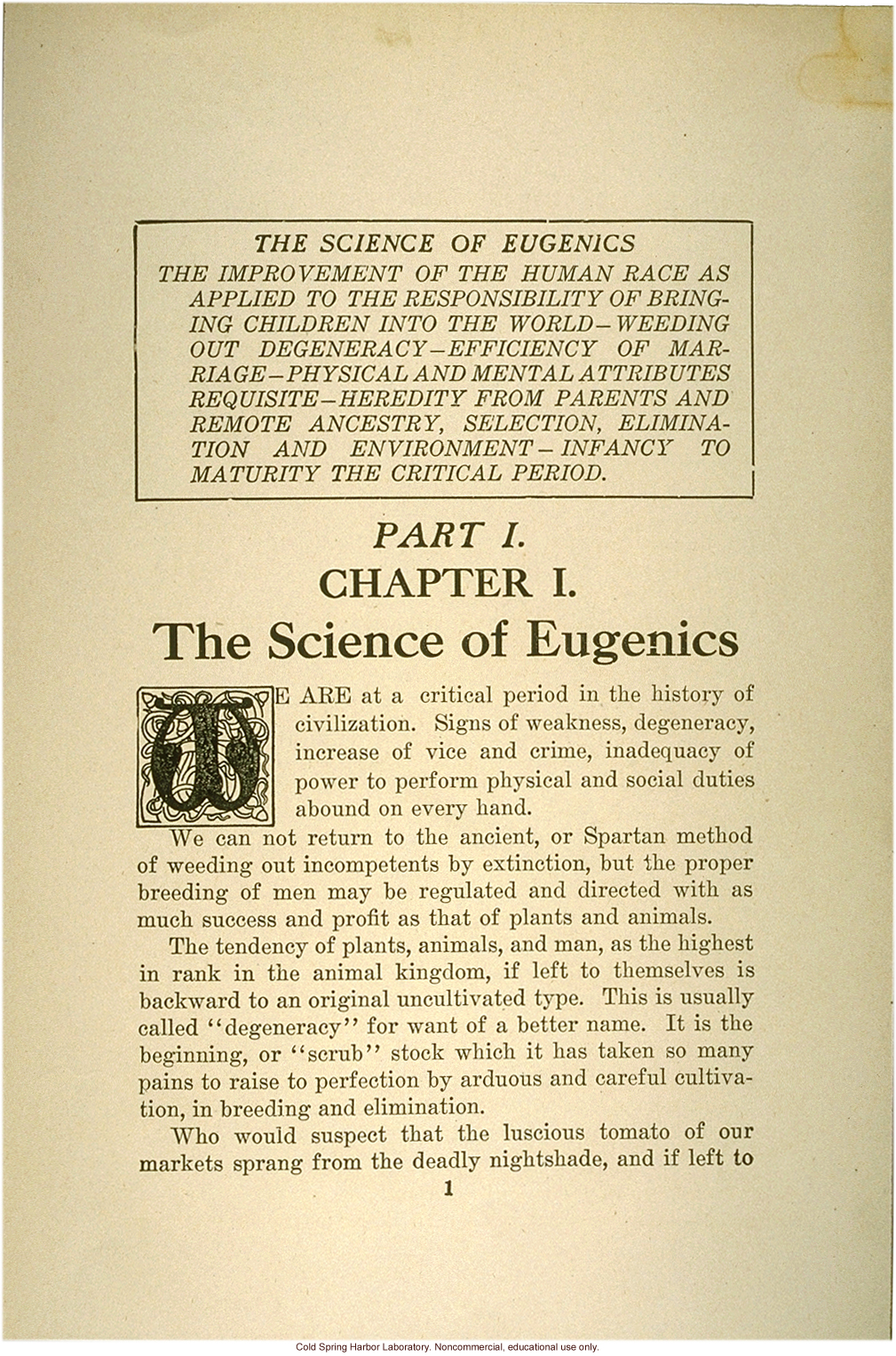 &quote;The science of eugenics and sex-life, love, marriage, maternity: the regeneration of the human race,&quote; by W.J. Hadden, C.H. Robinson, and M.R. Melendy