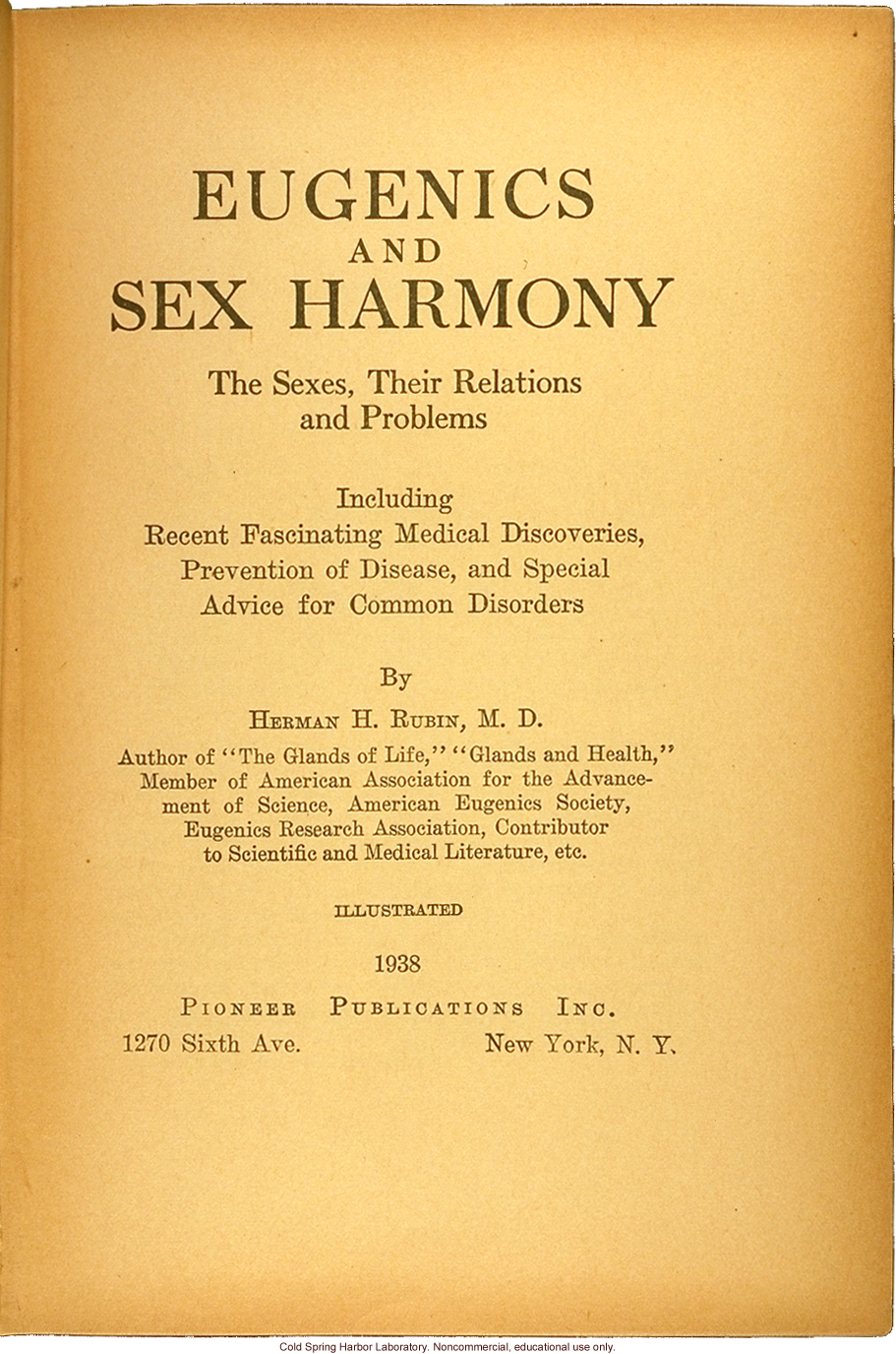 Eugenics and sex harmony: The sexes, their relations and problems, by H.H. Rubin