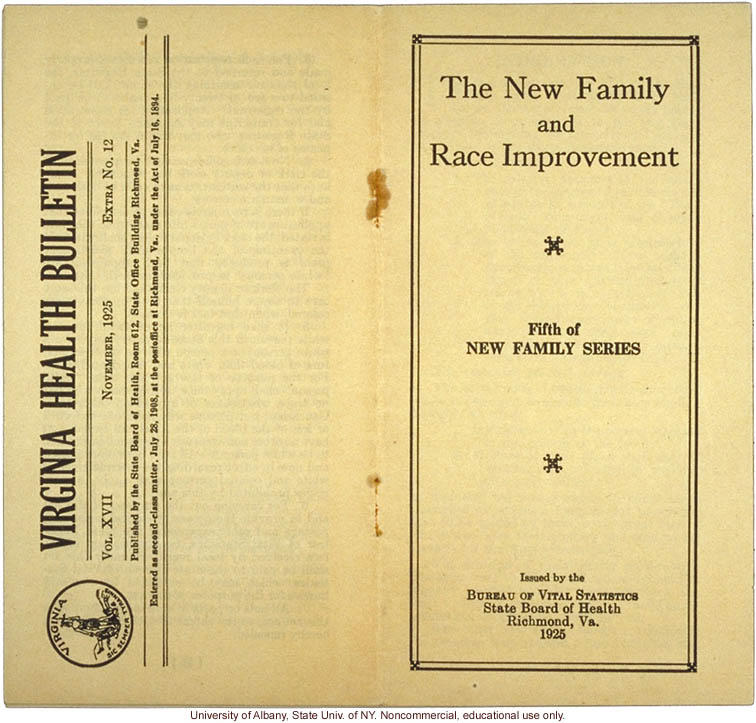 &quote;The New Family and Race Improvement,&quote; by W.A. Plecker, Virginia Health Bulletin (vol.17:12)