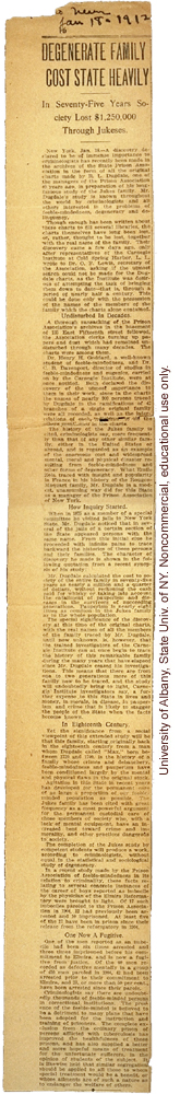 &quote;Degenerate Family Cost State Heavily,&quote; about rediscovery of Dugdale's charts of real names of Jukes family members (1/18/1912)