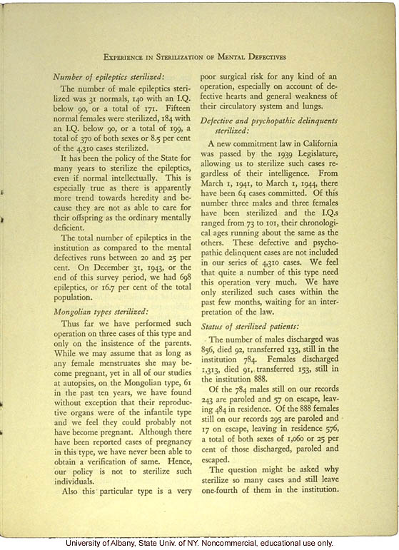 &quote;A Quarter of a Century's Experience in Sterilization of Mental Defectives in California,&quote; by F.O. Butler, Amer. Journ. Mental Deficiency (vol 49:4)