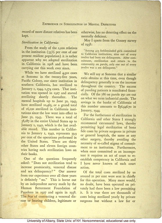 &quote;A Quarter of a Century's Experience in Sterilization of Mental Defectives in California,&quote; by F.O. Butler, Amer. Journ. Mental Deficiency (vol 49:4)