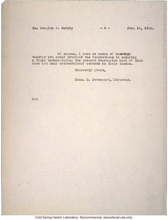 C.B. Davenport response to D.P. Murphy, about a study of congenital &quote;monsters&quote; and using miscarriages as an estimate of embryonic lethals (1/15/1934)