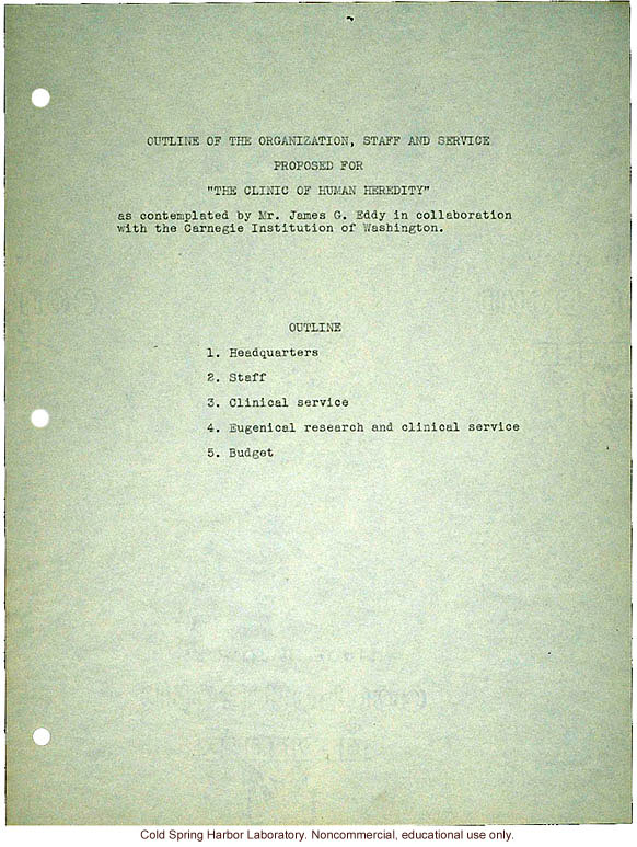 &quote;Proposed Clinic of Human Heredity,&quote; a plan prepared by Harry H. Laughlin as the basis for negotiations with the Carnegie Institution of Washington