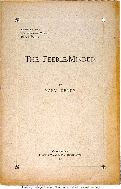 &quote;The Feeble Minded,&quote; by Mary Dendy, Economic Review (July 1903)