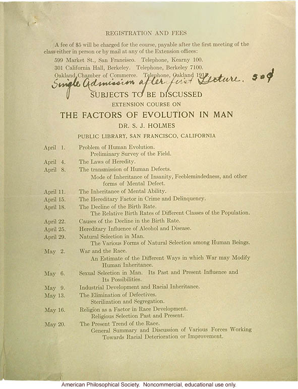 &quote;The factors of evolution in man&quote;, course offered by Samuel Holmes at University of California, Berkeley