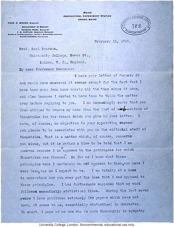 Raymond Pearl letter to Karl Pearson, about disagreement on hereditary theory and his removal as an editor of <i> Biometrika</i> (2/15/1910)