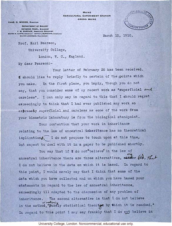 Raymond Pearl letter to Karl Pearson, discussion of conflict between biometrical and experimental approaches to study heredity (3/12/1910)