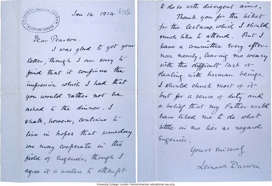 Leonard Darwin letter to Karl Pearson expressing hope for future cooperation in spite of their &quote;divergent aims&quote; in eugenics (1/14/1914)