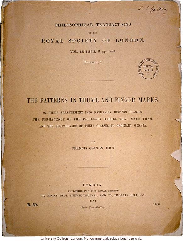 &quote;The Patterns in Thumb and Finger Marks,&quote; by Francis Galton, <i>Phil. Trans. Royal Society</i> (vol. 182), selected pages