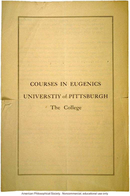 &quote;Courses in eugenics, University of Pittsburgh&quote;