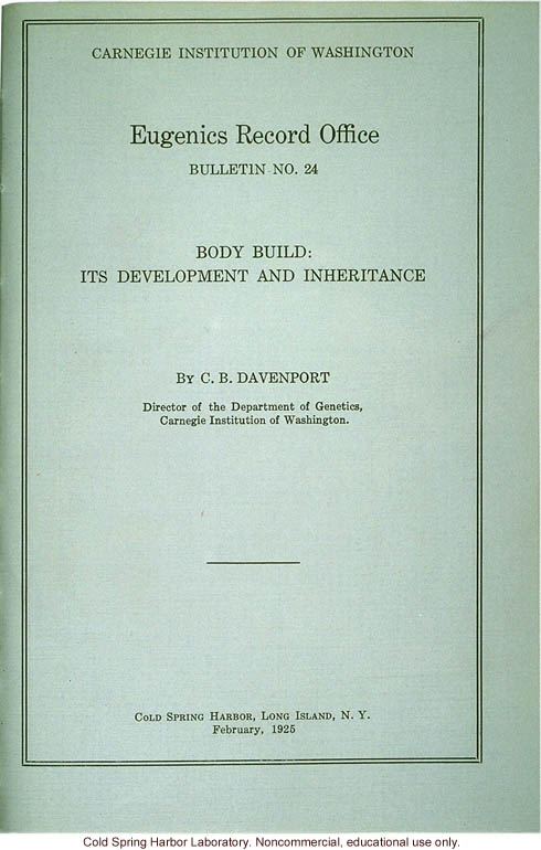 &quote;Body build: its development and inheritance,&quote; by C.B. Davenport, Eugenic Record Office