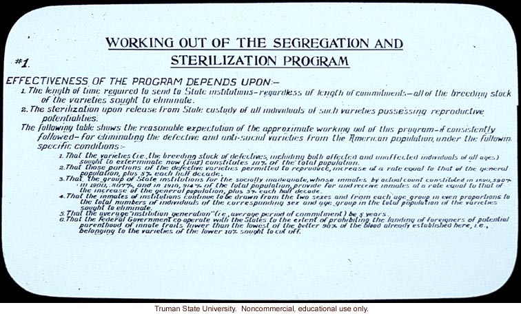 &quote;Working out of the segregation and sterilization program&quote;